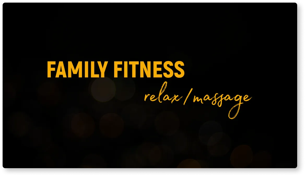 FAMILY FITNESS